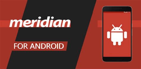 meridian android app